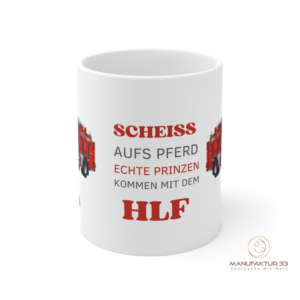 Lustige Feuerwehr Tasse HLF – Spruch „Echte Prinzen kommen mit dem HLF“