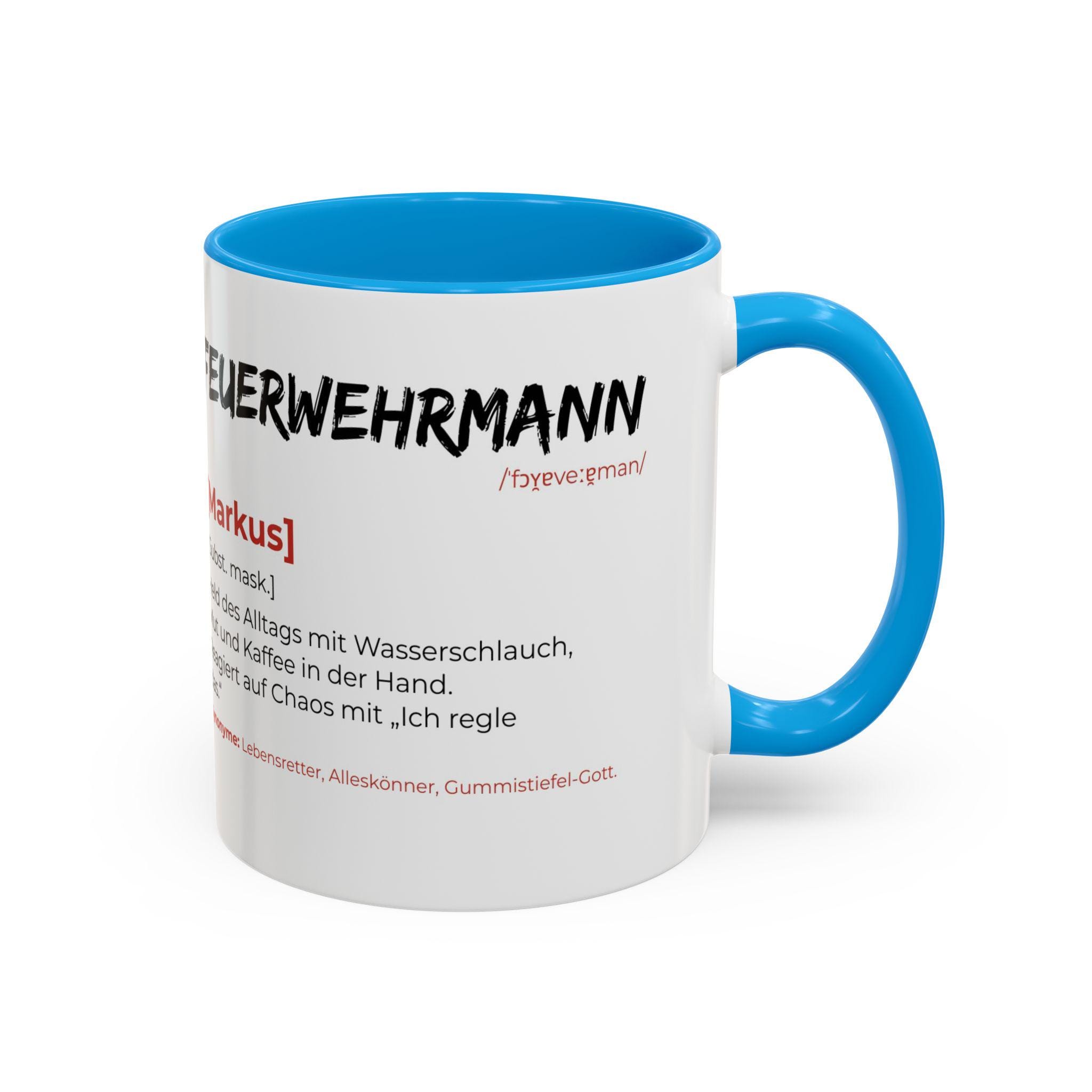 Feuerwehrmann Tasse – Lustige Definition – Bild 10