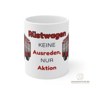 Feuerwehr Tasse personalisiert – Rüstwagen Motiv – „Keine Ausreden